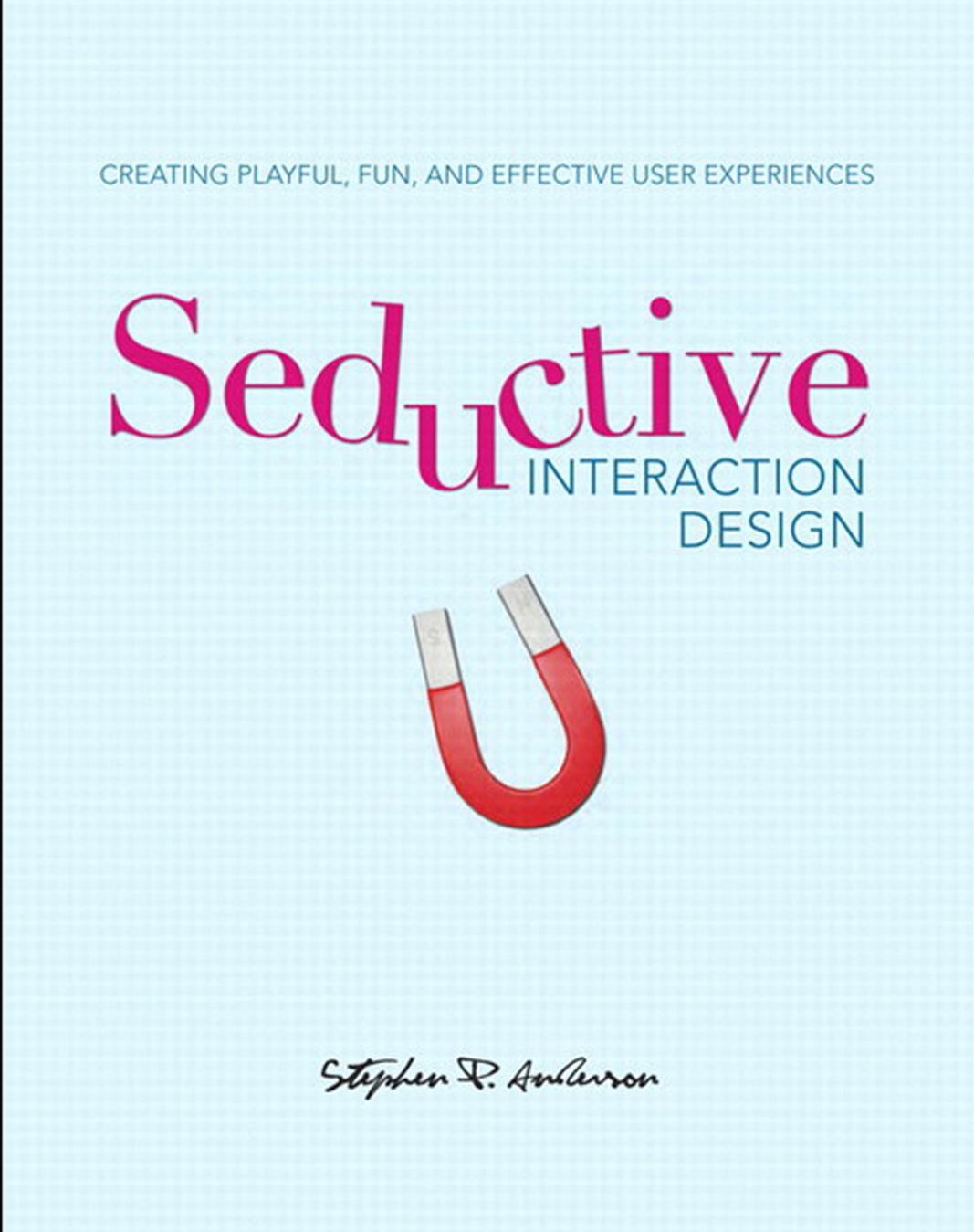 Seductive Interaction Design